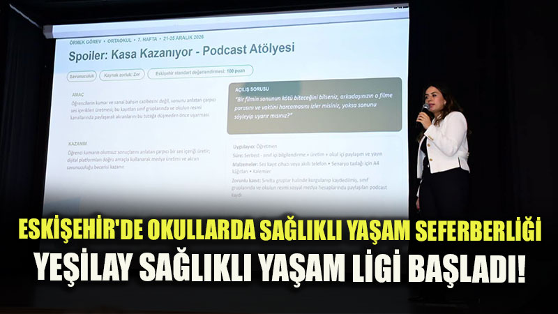 Eski�ehir�de Gen�ler ��in Sa�l�kl� Ya�am Hareketi: Ye�ilay Sa�l�kl� Ya�am Ligi Ba�lad�!