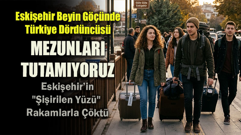 Eski�ehir’in �teki Y�z� Yine Rakamlarla Bir Kez Daha Ortaya ��kt�