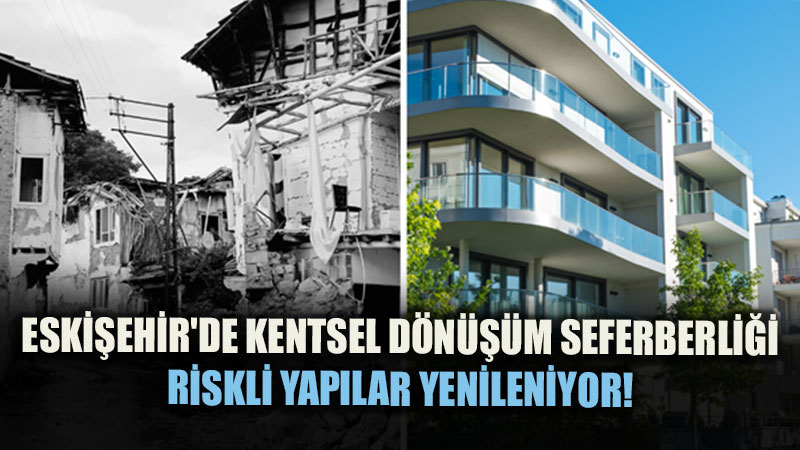 Eski�ehir’de Kentsel D�n���m �al��malar� Devam Ediyor