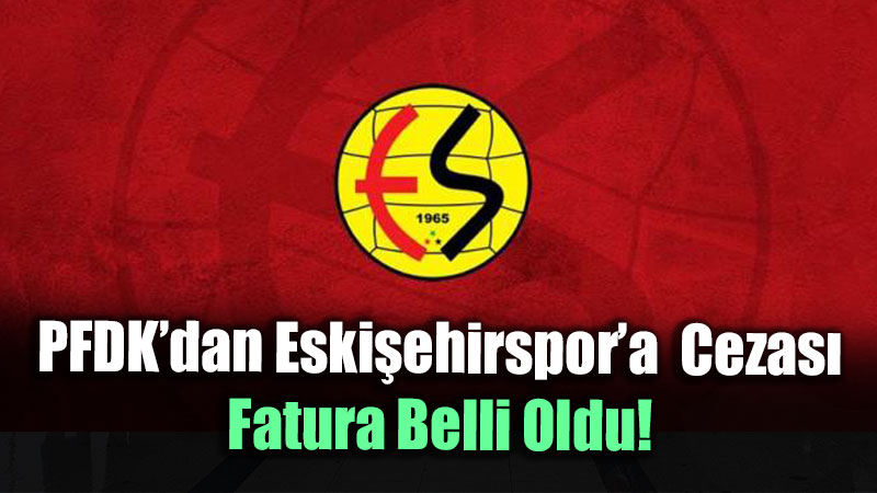 PFDK�dan Eski�ehirspor�a Elektrik Kesintisi Cezas�: Fatura Belli Oldu!