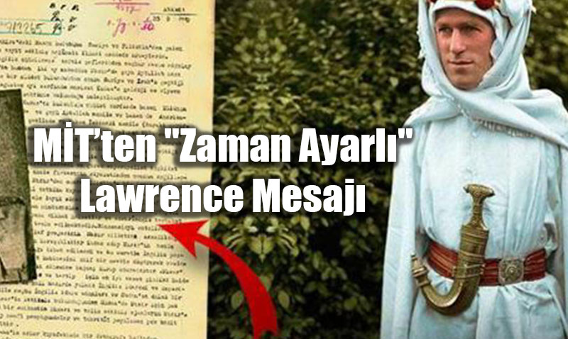 M�T�ten "Zaman Ayarl�" Lawrence Mesaj�