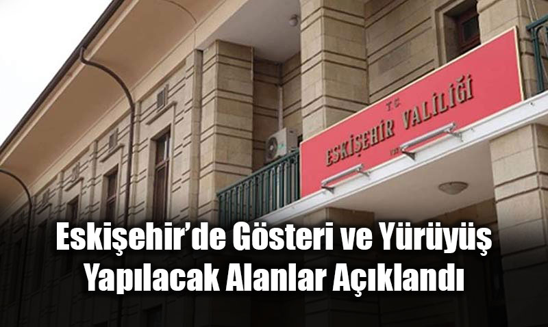 vEski�ehir�de Demokratik Kat�l�m�n Adresleri A��kland�