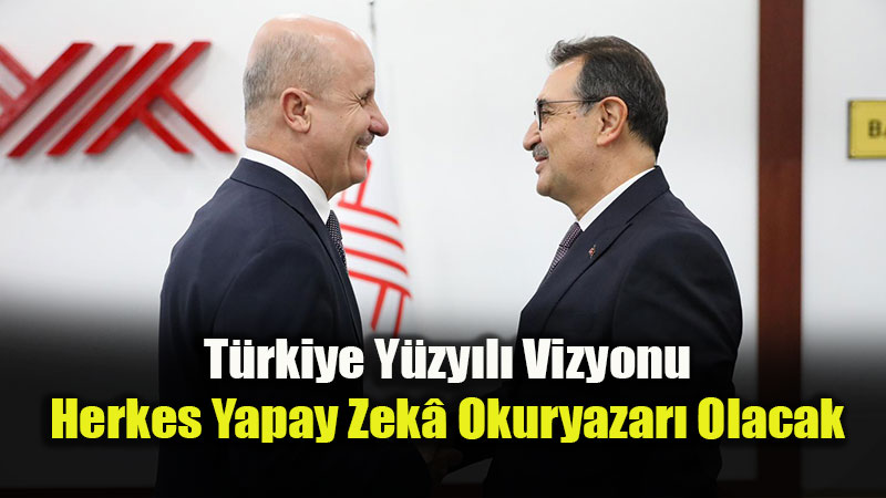 TBMM Ve Y�K Aras�nda Yapay Zek� Seferberli�i