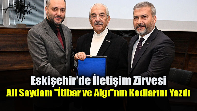 �leti�imin "Alt�n" Kurallar� Anadolu �niversitesi�nde Konu�uldu