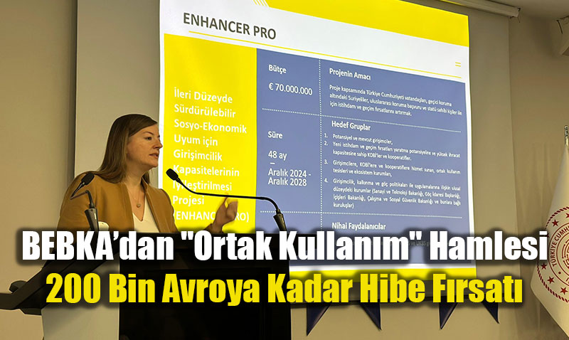 ENHANCER PRO Ortak Kullan�m Tesisleri Hibe Program� Tan�t�ld�