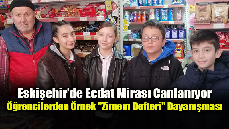 Eski�ehir�de �yilik Mesaisi: Gen�ler Zimem Defteri Gelene�ini Canland�rd�