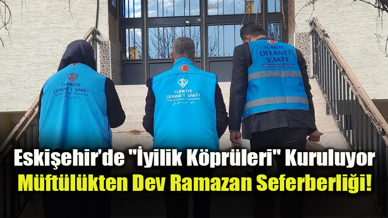 G�n�lleri Is�tan Payla��m: Eski�ehir�de Ramazan Bereketi Kap� Kap� Geziyor