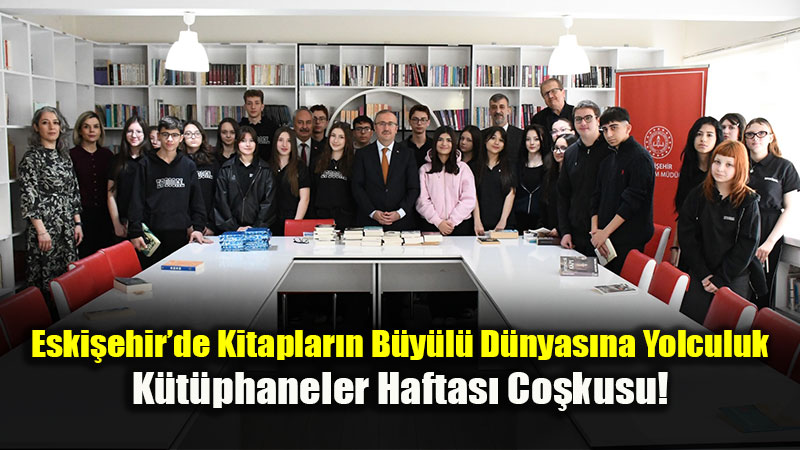 Eski�ehir�de K�t�phaneler Haftas��nda Kitap Okuma Etkinli�i