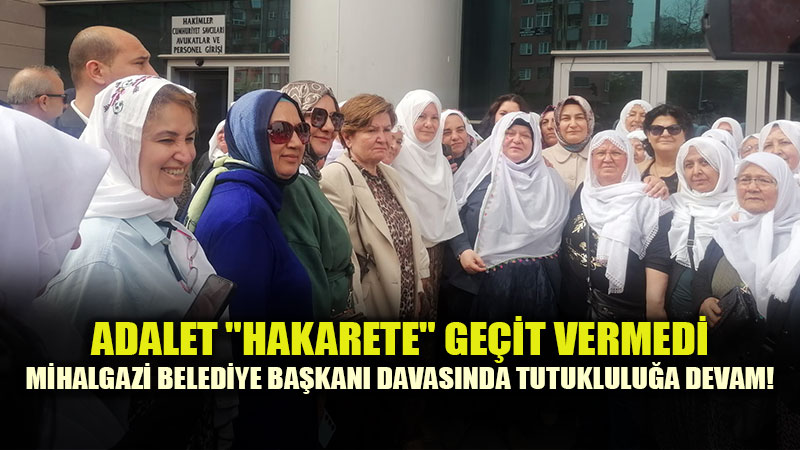 Mihalgazi�nin "Kad�n Ba�kan�" ��in Adalet N�beti: Duru�ma 8 May�s�a Ertelendi