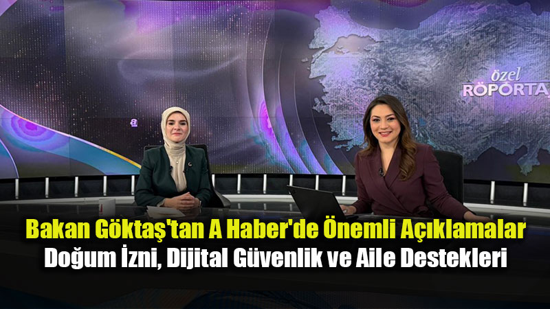 Do�um �zni 24 Haftaya ��kt�: Bakan G�kta�’tan Anneleri Sevindiren A��klamalar