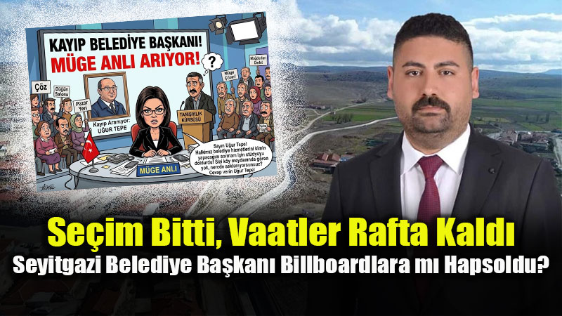 Seyitgazi�de "Kay�p Ba�kan": "M�ge Anl��ya ��kmadan Ortaya ��k�n!"