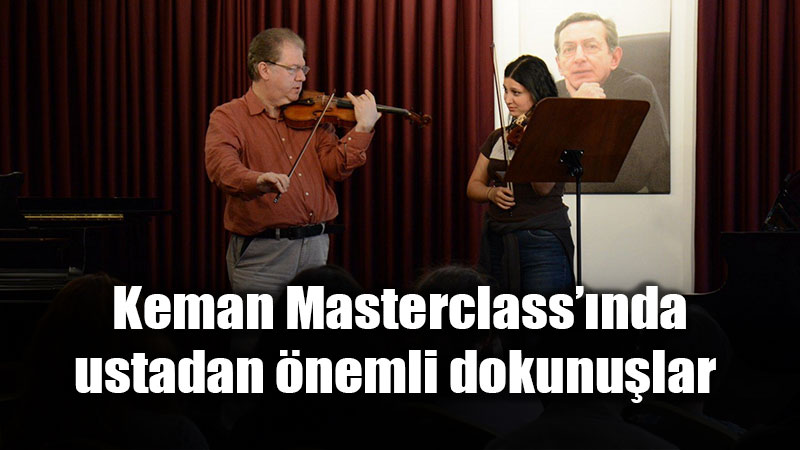 Keman�n Dev �smi Eski�ehir�de: Cihat A�k�n�dan Gen� Yeteneklere Alt�n ���tler
