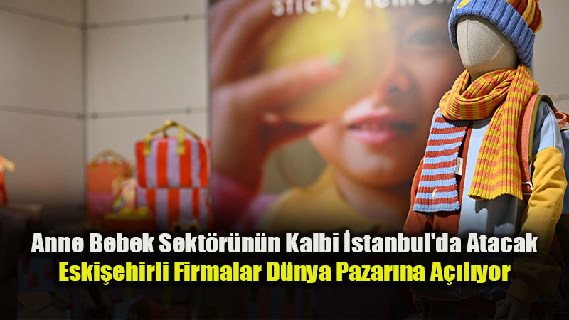 Eski�ehirli Firmalar, CBME T�rkiye 2026�daki Yerlerini Almaya Ba�lad�