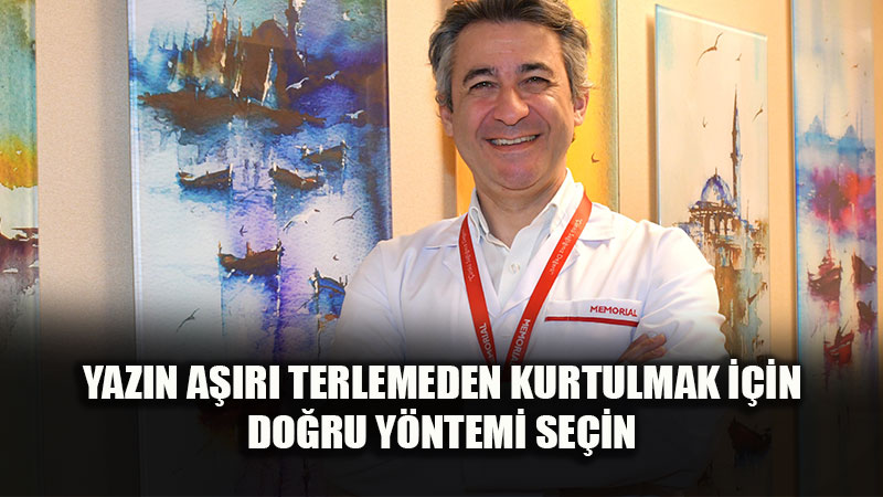 Yaz Kabusu Kaderiniz Olmas�n: A��r� Terlemeden 1 Santimetrelik Kesilerle Kurtulun