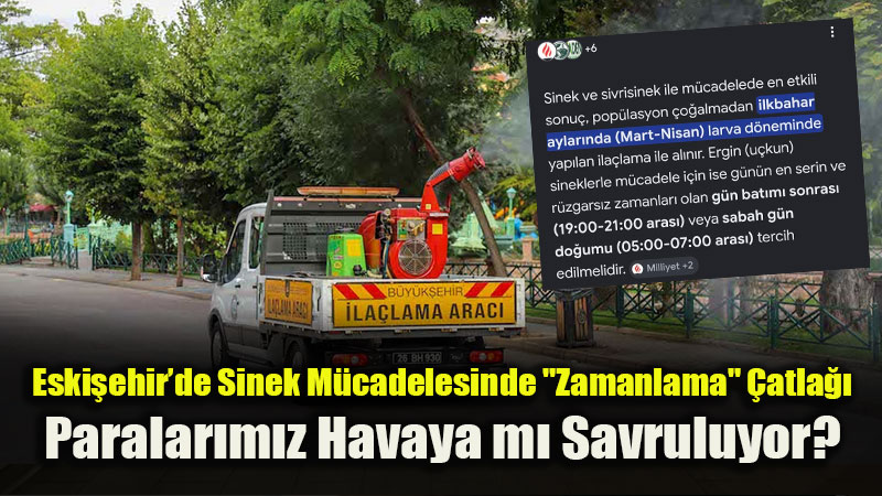 Eski�ehir�de Sinek Kabusu: Yanl�� Saatte �la�lama Paray� da �lac� da Havaya Savuruyor!