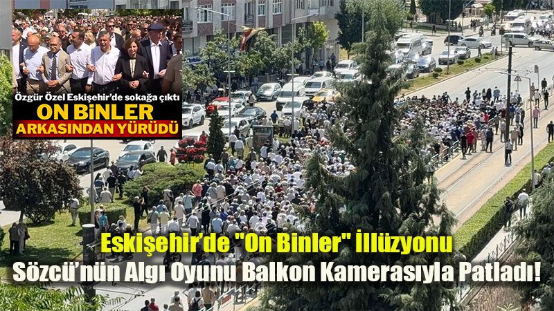 Eski�ehir�de Alg� Operasyonu: S�zc��n�n "Dev Kadraj�" Vatanda��n Kameras�na Tak�ld�