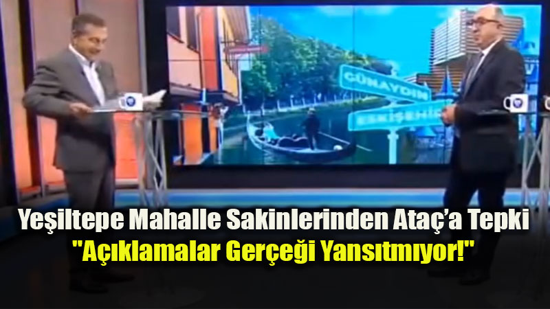 Ata��n Ye�iltepe A��klamalar�na Tepki: A��klamalar Ger�e�i Yans�tm�yor
